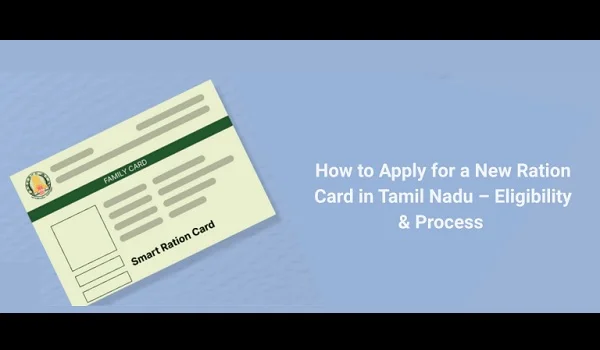 How to Apply Ration Card Tamil Nadu Online & Offline